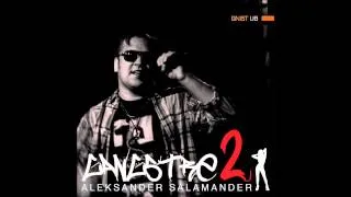 Aleksander Salamander - Gangstre 2
