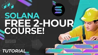 Solana Free 2-hour course : How to Build Smart Contracts (Rust)