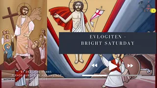 Evlogiten  - Coptic Hymns - Bright Saturday