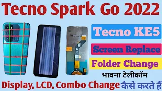 Tecno Spark Go 2022 Screen Replacement | How to Open Tecno Spark Go 2022 Folder Display Change |