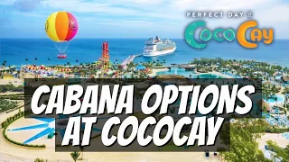 Every Cabana Toured And Explained At Perfect Day Coco Cay | 4K