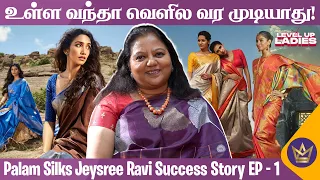 1 கோடி Order வரலாம்.. ஆனா ஏதாவது ஆச்சுனா? - Palam Silks Jeysree Ravi Success Story in Tamil