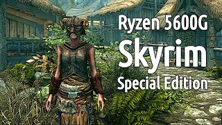 Ryzen 5600G [OC] | Skyrim SE | Best Graphics Settings