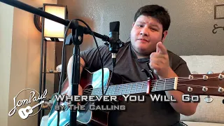 Wherever You Will Go – The Calling cover by Jon Paul