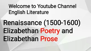 Elizabethan Poetry | Elizabethan Prose | History of English Literature  Explained in Urdu Hindi