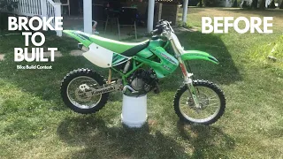 BROKE TO BUILT 2022 | BIKE BUILD CONTEST (BEFORE) KX85 2002