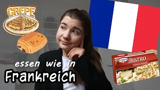 Einen Tag lang typisch FRANZÖSISCH ESSEN!