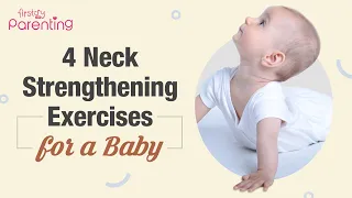 4 Effective Baby Neck Strengthening Exercises