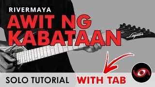 Awit ng Kabataan - Rivermaya GUITAR SOLO Tutorial (WITH TAB)