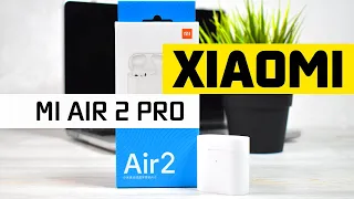 Обзор Наушников Xiaomi Mi AirDots 2 Pro (True Wireless EarBuds) - Новые Убийцы Apple AirPods?