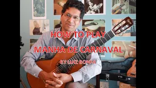 How to play Manha de Carnaval by Luiz Bonfa. Guitarist - Raphael Williams