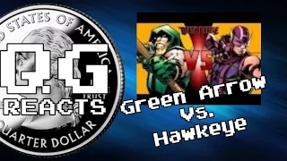 QG Reacts To "Green Arrow Vs  Hawkeye - DEATH BATTLE!"