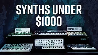 Choosing Your First Hardware Synthesizer for Under $1000