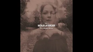 Natalia Lafourcade - Un canto por México Vol. 1(Álbum)