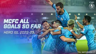 Mumbai City FC All Goals So Far | Hero ISL 2022-23