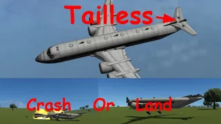 How to land a wide-body aircraft safely without the vertical stabilizer(in KSP)