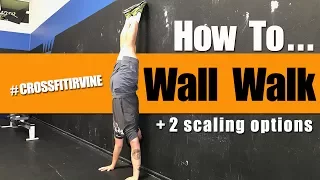 How to Handstand Wall Walk & Movement demo and Scaling for beginners