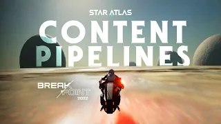 Star Atlas - Content Pipelines Alpha - Solana Breakpoint 2022
