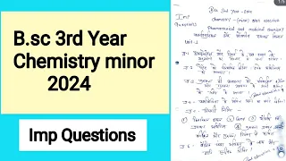 B.sc 3rd Year Chemistry Minor Paper | Chemistry Second Paper Imp Question 2024