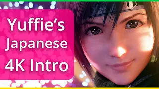 [Final Fantasy VII Remake] Yuffie's Japanese 4K Intro