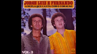 Chuva Na Serra - Jorge Luiz & Fernando