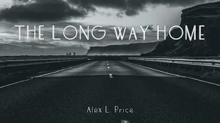 The Long Way Home - Alex L. Price