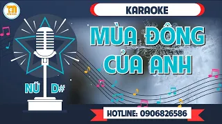 Karaoke Mùa đông của anh ( Tone nữ D# ) @TCNKaraoke #muadongcuaanh