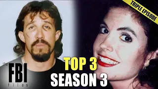 Best Of Season 3 | TRIPLE EPISODE | The FBI Files