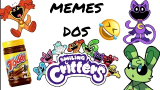 Memes dos Smiling Critters|minhas animações📁