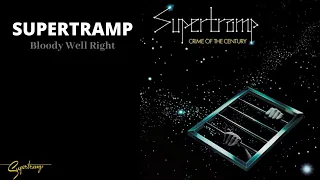 Supertramp - Bloody Well Right (Audio)