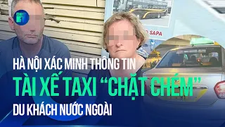 Hà Nội xác minh thông tin du khách bị tài xế taxi “chặt chém” | VTC1