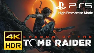 Shadow of the Tomb Raider | PS5 Gameplay | High Framerate | 4K HDR 60FPS