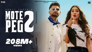 Mote Peg 2 (Official Video) - Sumit Parta Ft. Alankrita Sahai | Real Music