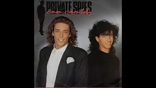 Private Spies - C'mon C'mon Baby (Vocal) Italo Disco 1987