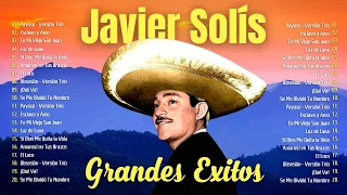 Javier Solis 2024 MIX Las Mejores Canciones - Renunciacion, Esclavo Y Amo, Sombras, Luz De Luna