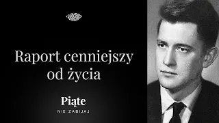 Raport cenniejszy od życia. Zbigniew Wołoszyn - #5NZ 158