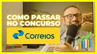 Como passar no CONCURSO DOS CORREIOS 2024 (métodos utilizados pelos aprovados)