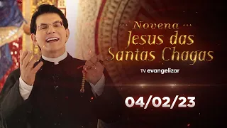 3º dia - Novena de Jesus das Santas Chagas | 04/02/23