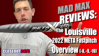 Closeoutbats.com  Louisville META Fastpitch Overview  8oz  9oz  10oz 2022