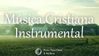 CHRISTIAN INSTRUMENTAL MUSIC 🙇‍♂️ **NO ADS in between 🎹 PIANO TO PRAY 🎹