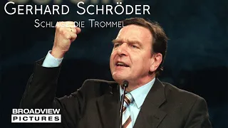 Gerhard Schröder: ein Political Animal | Teaser | BROADVIEW Pictures