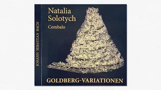 Natalia Solotych – J. S. Bach, Goldberg-Variationen BWV 988
