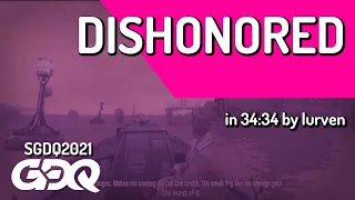 Dishonored by lurven in 34:34 - Summer Games Done Quick 2021 Online