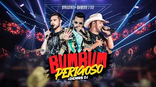 Bruno & Barretto, Dennis DJ - Bumbum Perigoso (DVD Live in Curitiba)