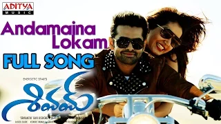 Andamaina Lokam Full Song || Shivam Movie Songs || Ram, Raashi Khanna, Devi Sri Prasad