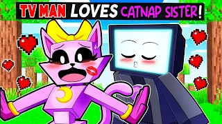 TV MAN LOVES CATNAP SISTER in Minecraft!