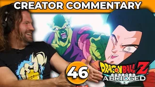 Dragonball Z Abridged Creator Commentary | Episode 46