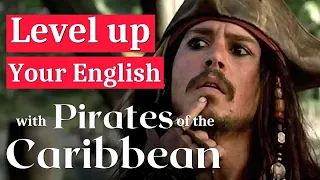 ADVANCED English with films: ‘’Pirates of the Caribbean’’ - Part 2