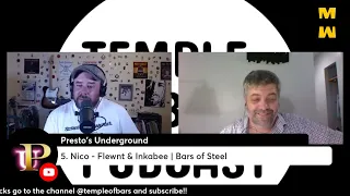Flewnt & Inkabee BARS OF STEEL Temple Of Bars Podcast