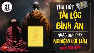 Nhạc Linh Phù, Nghiệm Lợi Lớn - THU HÚT MAY MẮN, Tài Lộc, Bình An | Thiền 21 Ngày Trong Lúc Ngủ